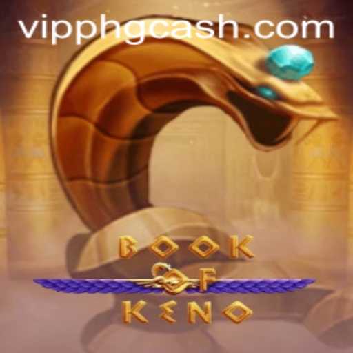 Exploring the Intricacies of BookOfKeno and VIPPH Benefits