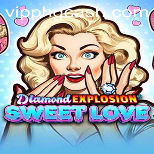 Discovering the Magic of DiamondExplosionSweetLove: A Comprehensive Guide