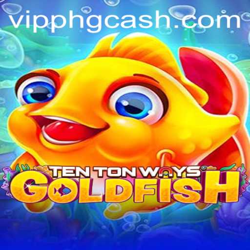 Explore the Exciting World of TenTonWaysGoldfish: A Deep Dive into Gameplay and Strategy