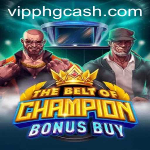 Explore The Thrilling World of TheBeltOfChampionBonusBuy